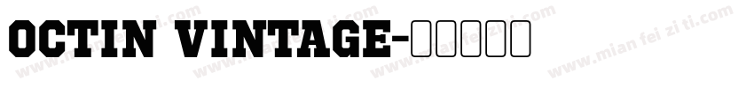 Octin Vintage字体转换